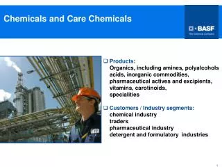 Chemicals and Care Chemicals
