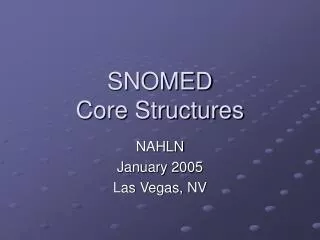 SNOMED Core Structures