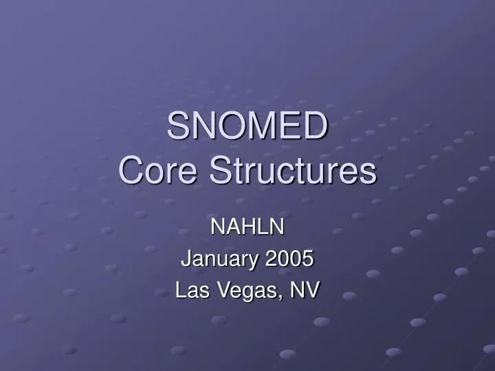 snomed core structures