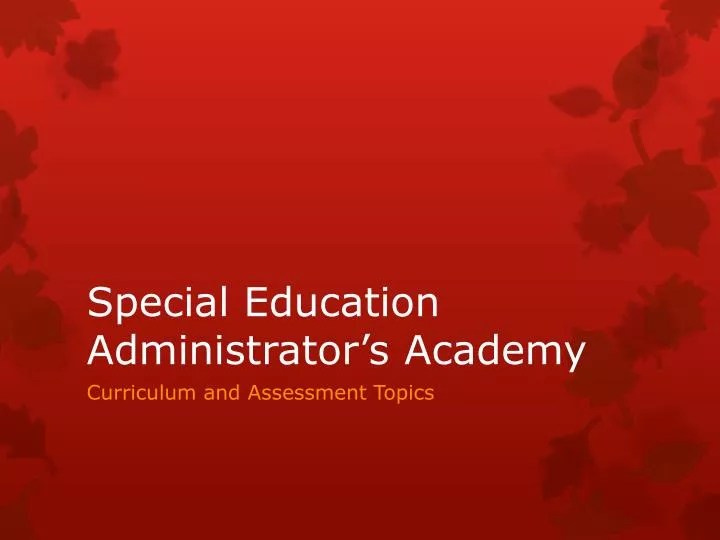 special education administrator s academy