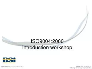 ISO9004:2000 Introduction workshop