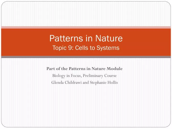 patterns in nature topic 9 cells to systems