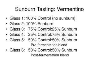 Sunburn Tasting: Vermentino