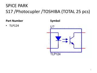 SPICE PARK S17 / Photocupler /TOSHIBA (TOTAL 25 pcs )