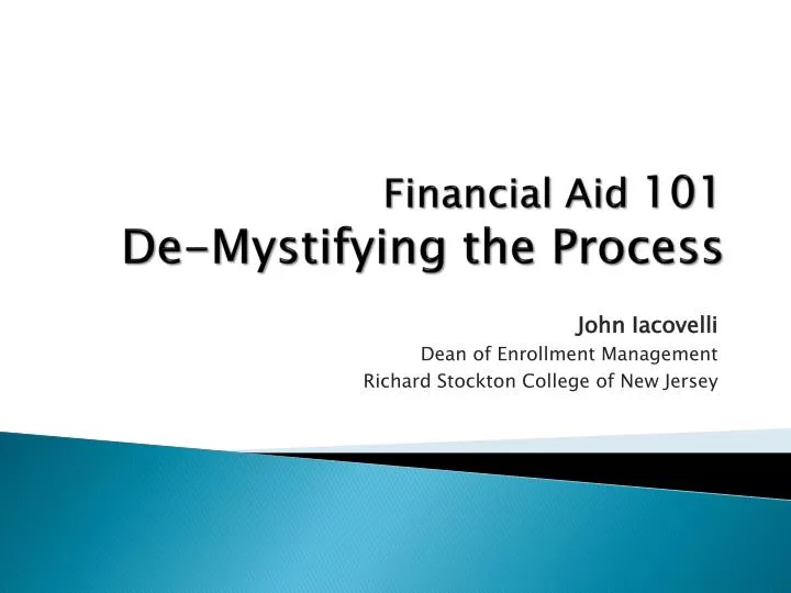 financial aid 101 de mystifying the process