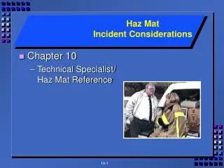 Chapter 10 Technical Specialist/ Haz Mat Reference