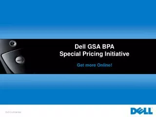 Dell GSA BPA Special Pricing Initiative