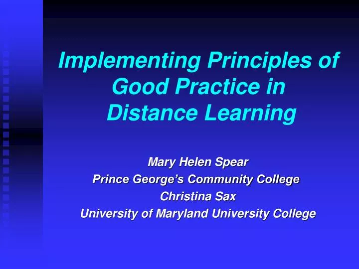 implementing principles of good practice in distance learning