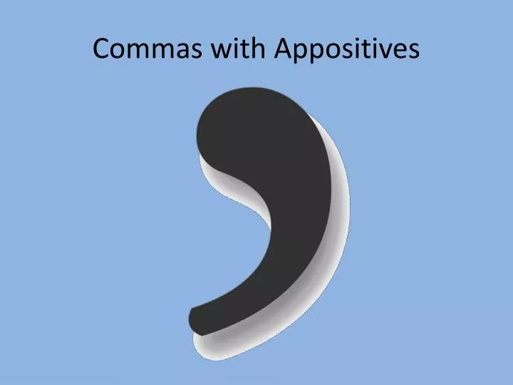 commas with appositives