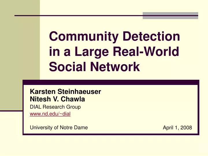 community detection in a large real world social network