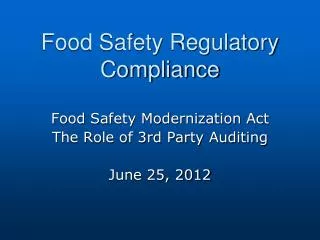 Food Safety Regulatory Compliance