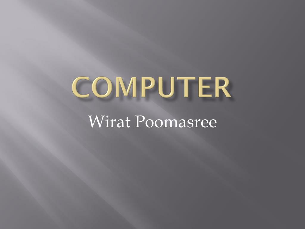 PPT - Computer PowerPoint Presentation, free download - ID:3103303