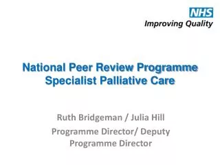 National Peer Review Programme Specialist Palliative Care