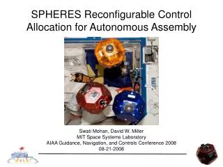 SPHERES Reconfigurable Control Allocation for Autonomous Assembly