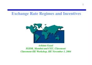 Exchange Rate Regimes and Incentives