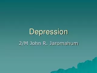 Depression