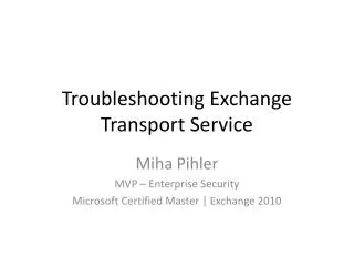 Troubleshooting Exchange Transport Service