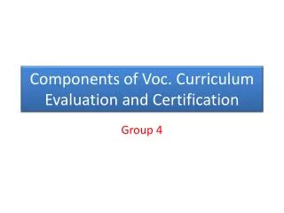 components of voc curriculum evaluation and certification