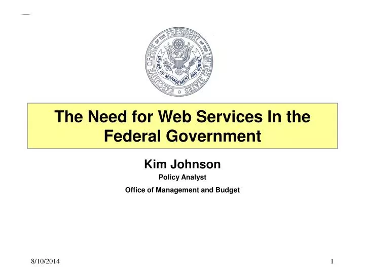 the need for web services in the federal government