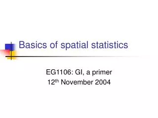Basics of spatial statistics