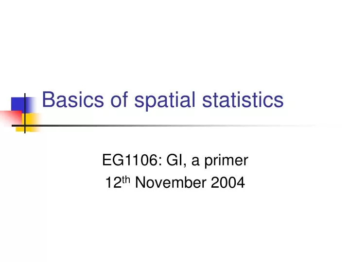 basics of spatial statistics