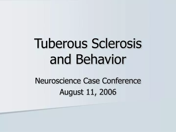 tuberous sclerosis and behavior