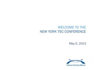 WELCOME TO THE NEW YORK T SC CONFERENCE