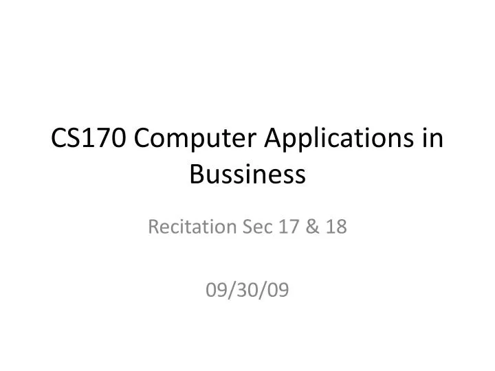 cs170 computer applications in bussiness