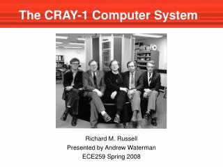 The CRAY-1 Computer System