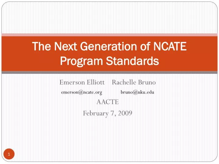 the next generation of ncate program standards