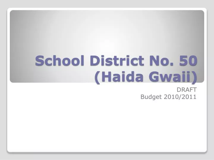 school district no 50 haida gwaii