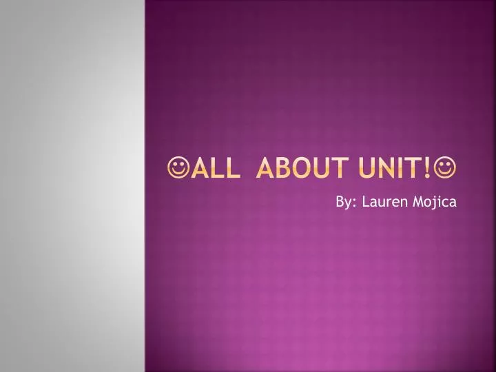 all about unit