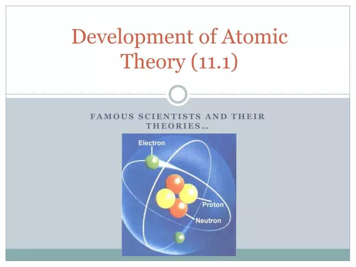 development of atomic theory 11 1