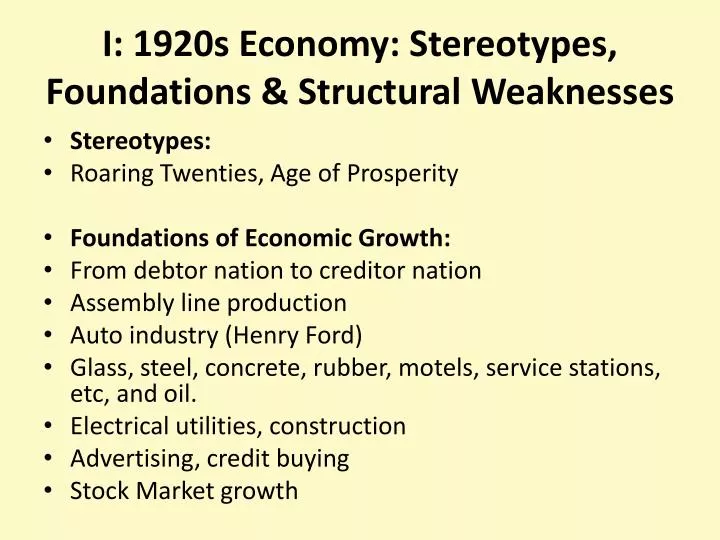 i 1920s economy stereotypes foundations structural weaknesses