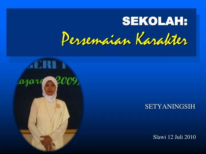 sekolah persemaian karakter