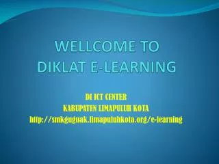 wellcome to diklat e learning