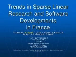 Trends in Sparse Linear Research and Software Developments in France