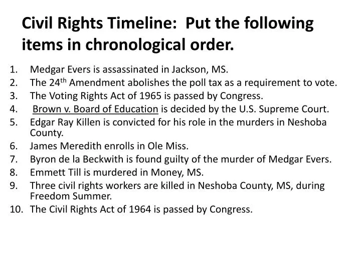 civil rights timeline put the following items in chronological order