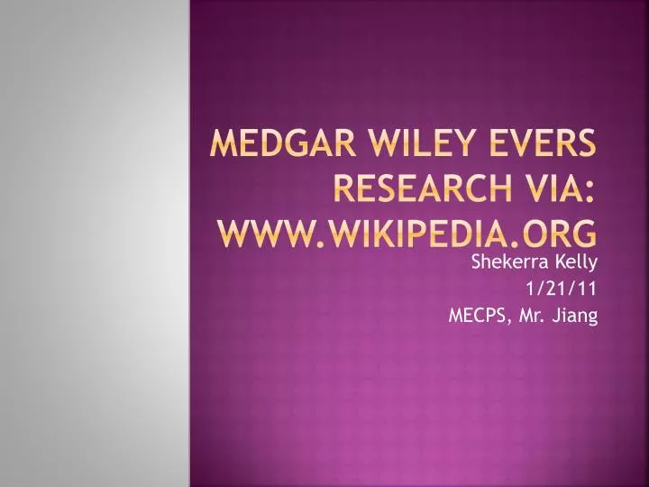 medgar wiley evers research via www wikipedia org