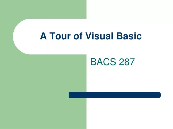 a tour of visual basic