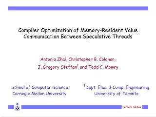 Compiler Optimization of Memory-Resident Value Communication Between Speculative Threads