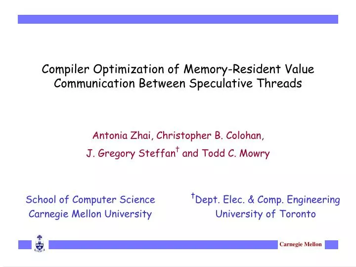 compiler optimization of memory resident value communication between speculative threads