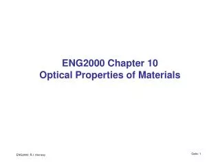 ENG2000 Chapter 10 Optical Properties of Materials