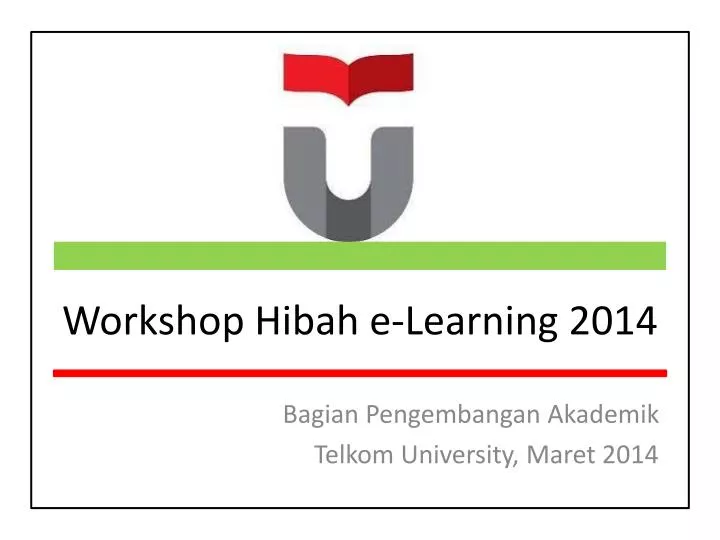 workshop hibah e learning 2014