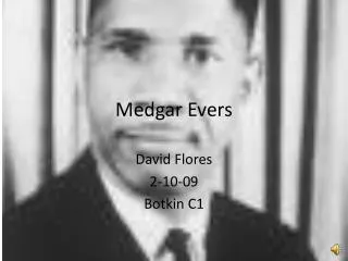 Medgar Evers