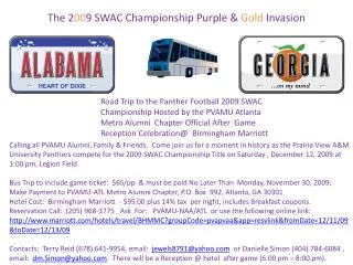 The 2 00 9 SWAC Championship Purple &amp; Gold Invasion