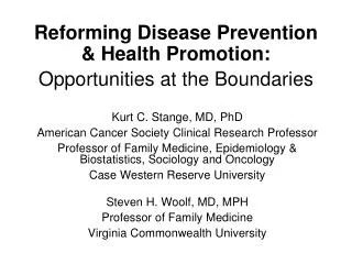 Reforming Disease Prevention &amp; Health Promotion: Opportunities at the Boundaries