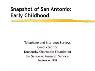 Snapshot of San Antonio: Early Childhood