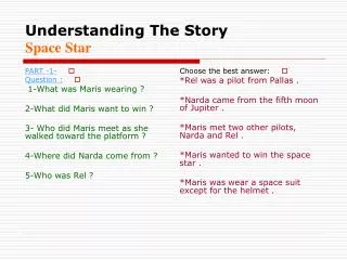 Understanding The Story Space Star