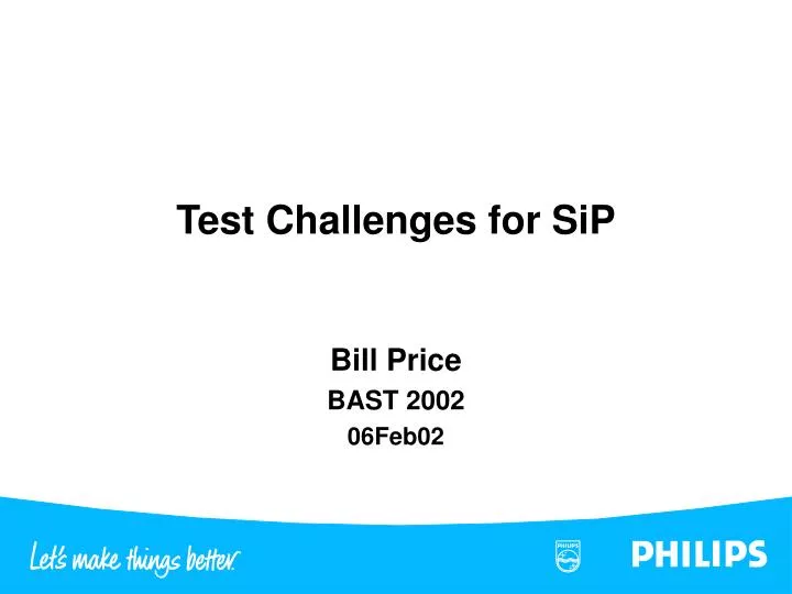 test challenges for sip